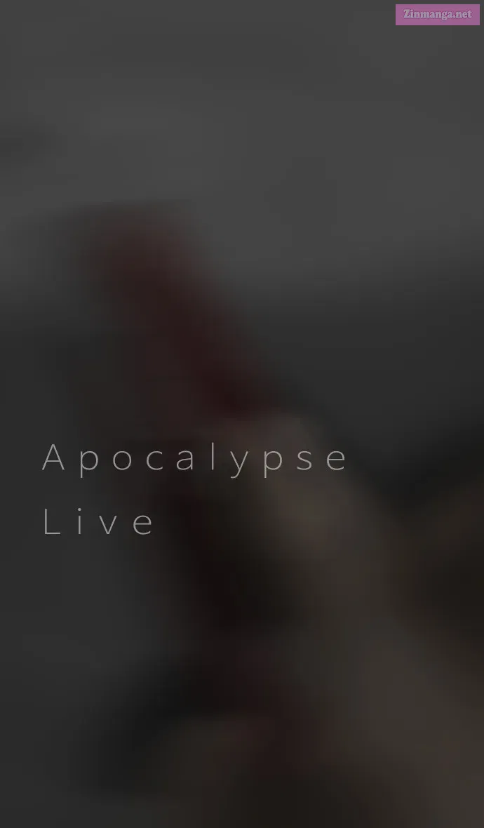 Apocalypse Live Mangakakalot X Chapter 2 Page 69