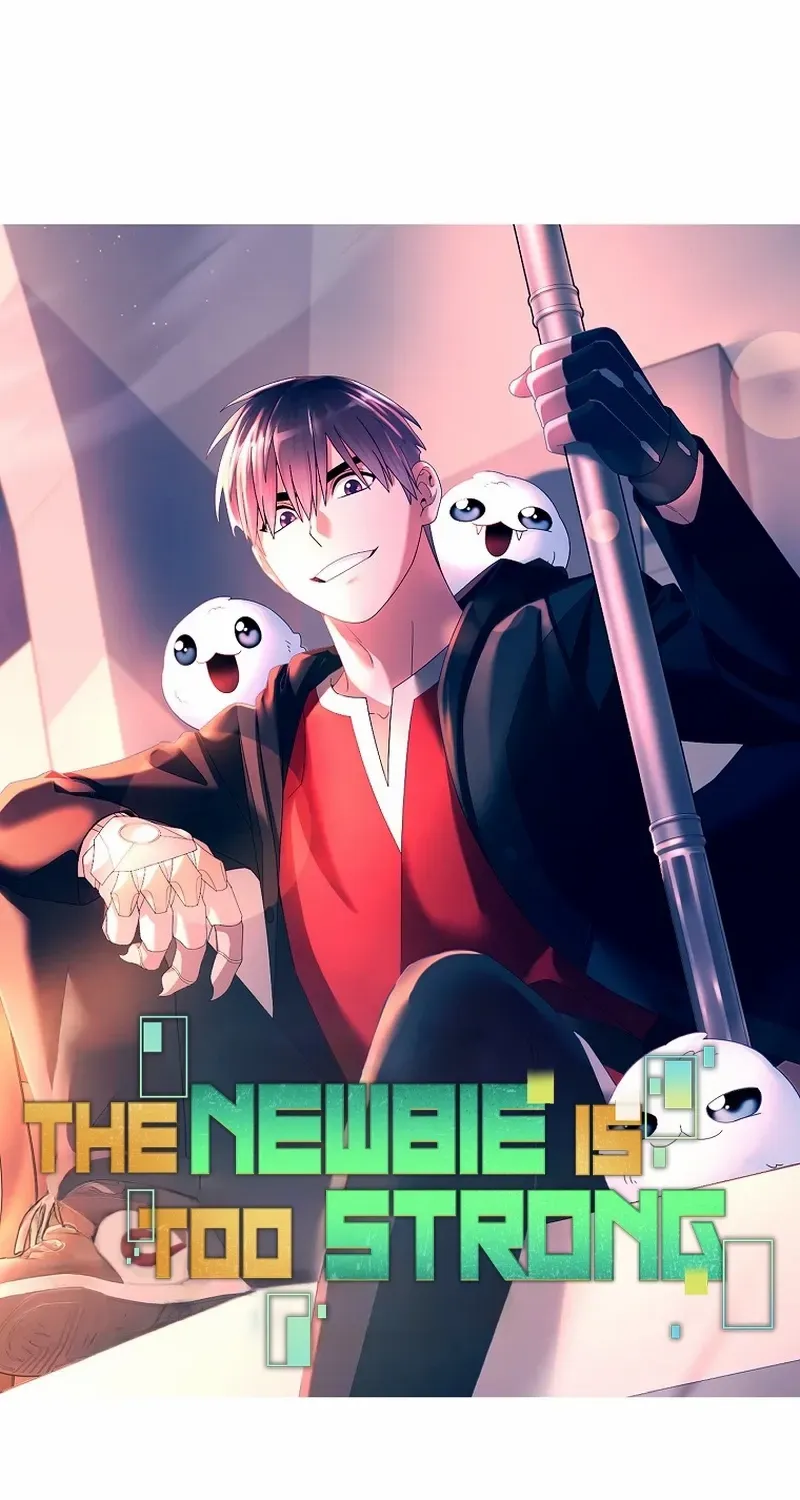 The Newbie is Too Strong Mangakakalot X Chapter 129 Page 38