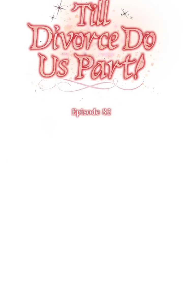 Till Divorce Do Us Part! Mangakakalot X Chapter 82 Page 35