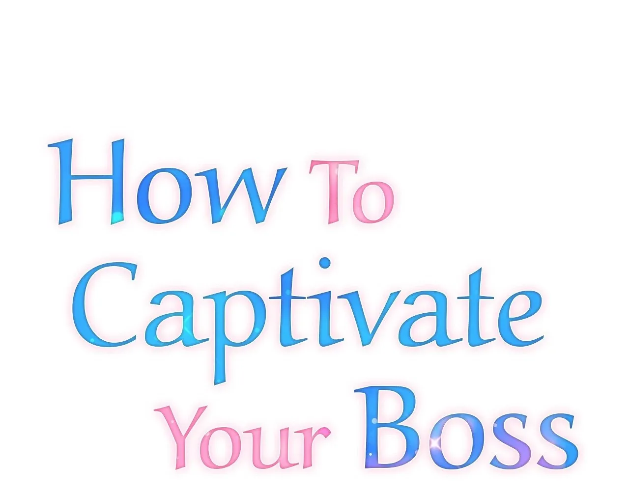 How To Captivate Your Boss Mangakakalot X Chapter 5 Page 70