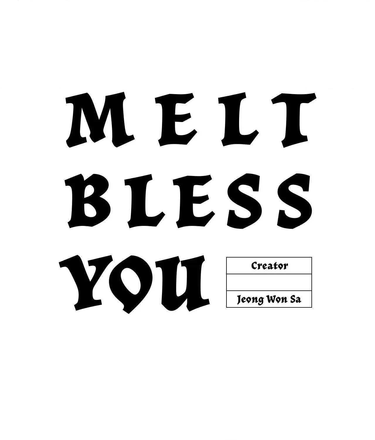 Melt Bless You Mangakakalot X Chapter 16 Page 91