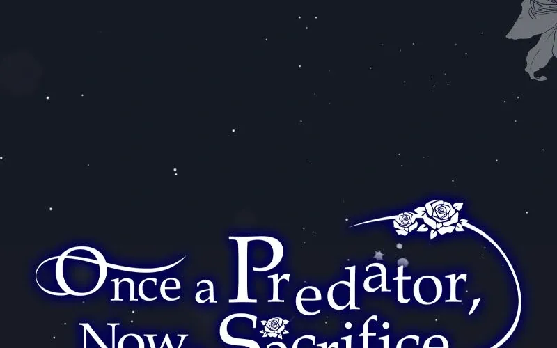 Once a Predator, Now a Sacrifice Mangakakalot X Chapter 36 Page 12