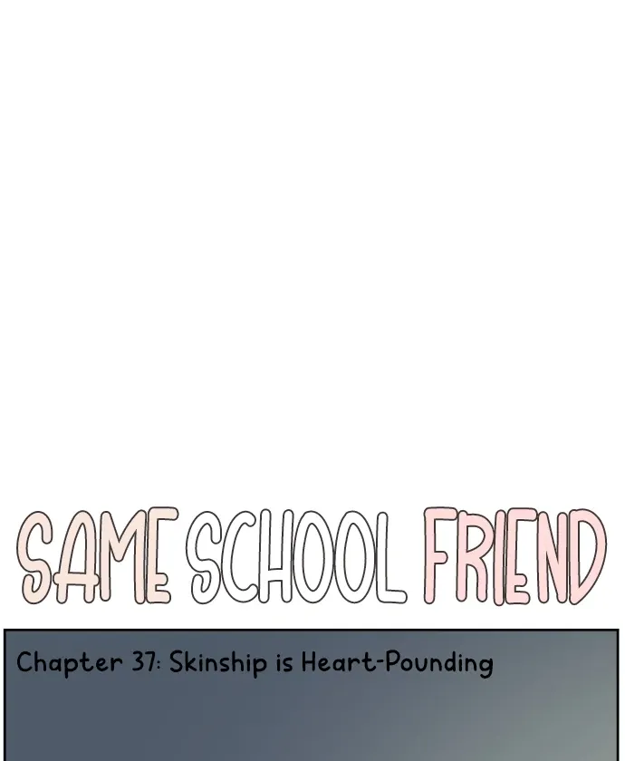 Same School Friend Mangakakalot X Chapter 37 Page 11