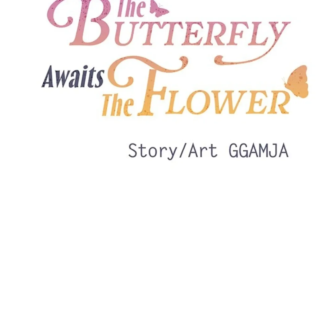 The Butterfly Awaits The Flower - undefined - Page 42