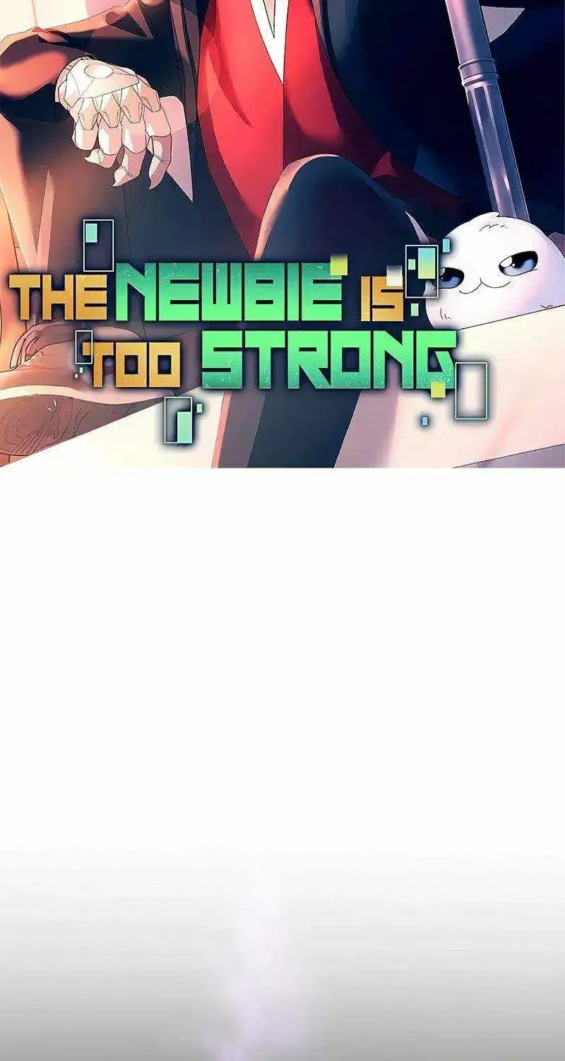 The Newbie is Too Strong Mangakakalot X Chapter 105 Page 10