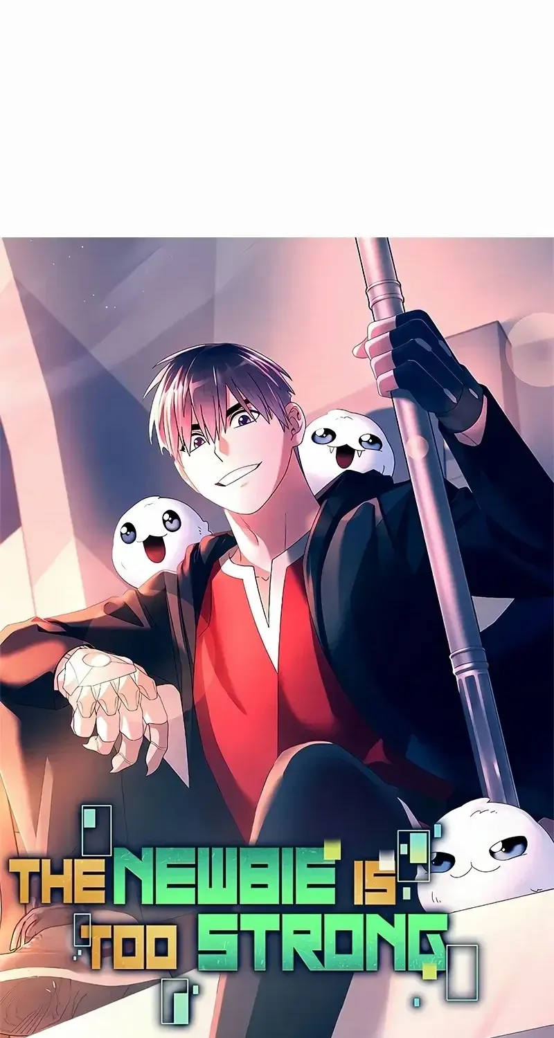 The Newbie is Too Strong Mangakakalot X Chapter 110 Page 16