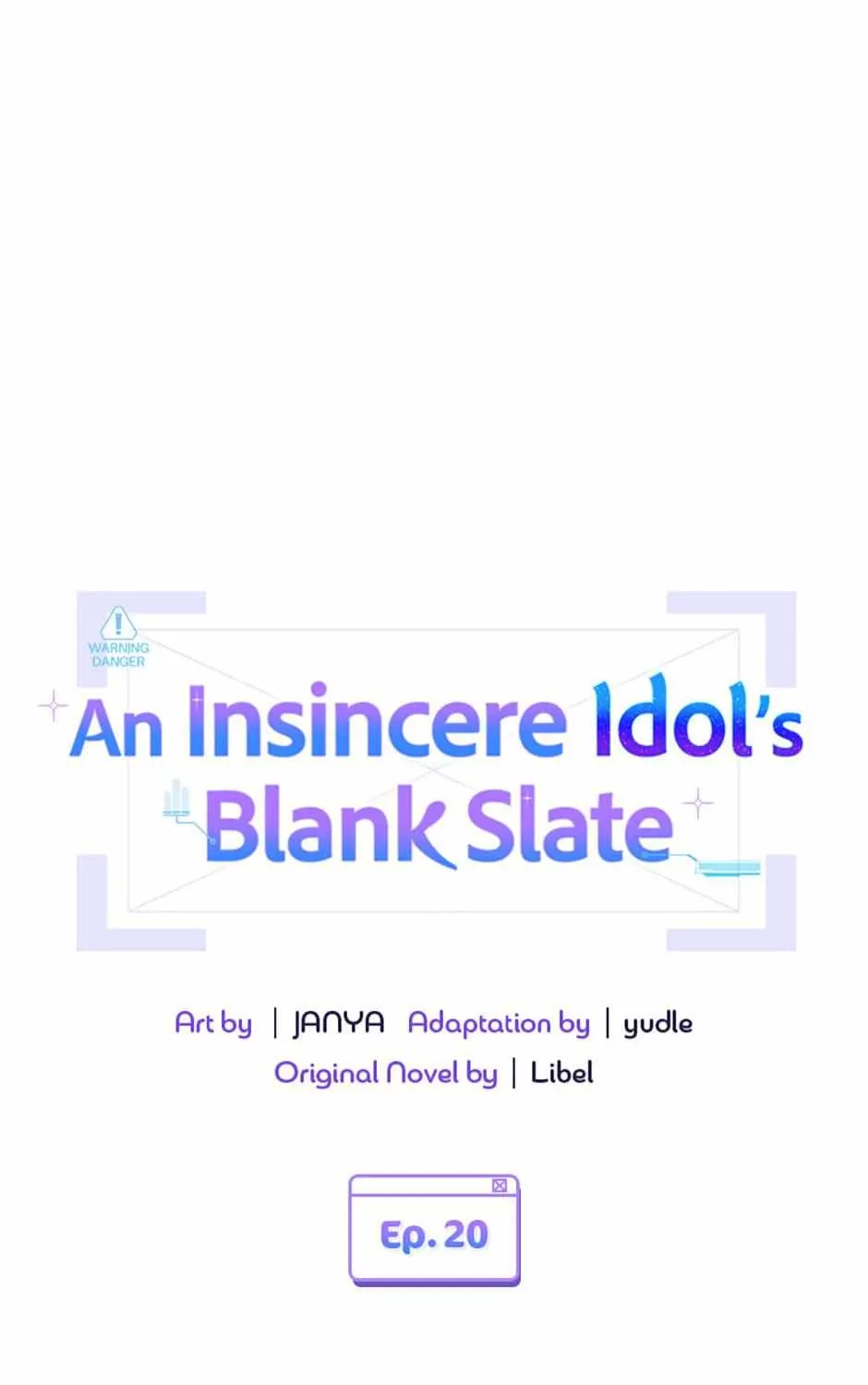 An Insincere Idol’s Blank Slate Mangakakalot X Chapter 20 Page 54