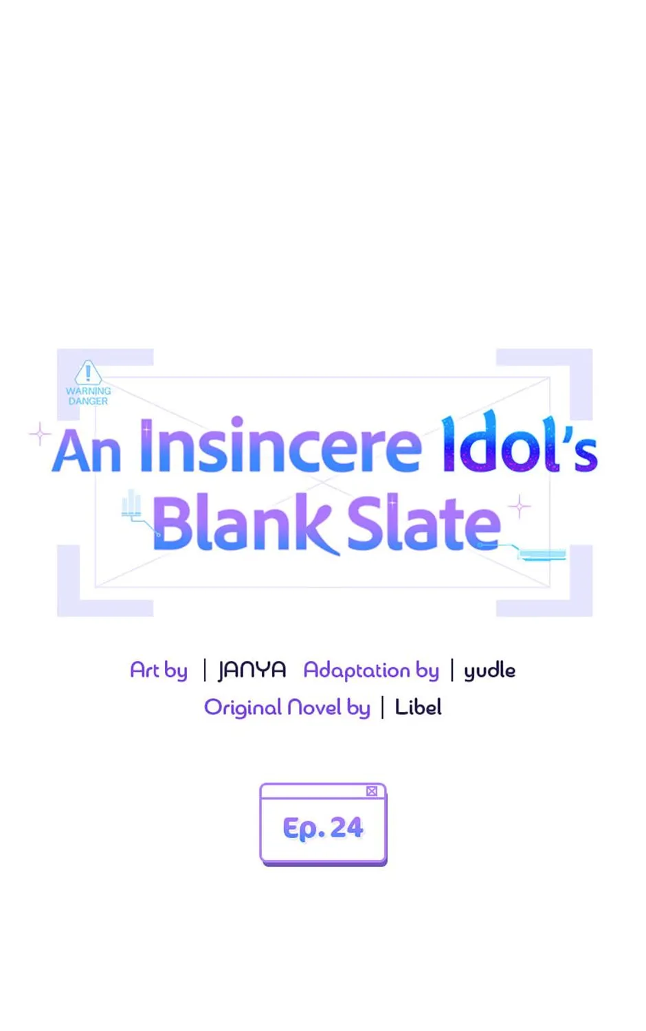 An Insincere Idol’s Blank Slate Mangakakalot X Chapter 24 Page 40