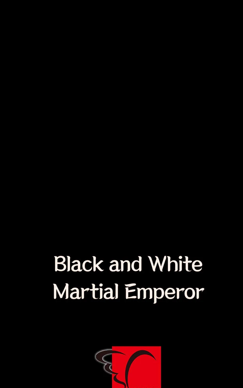 Black and White Martial Emperor Mangakakalot X Chapter 2 Page 217