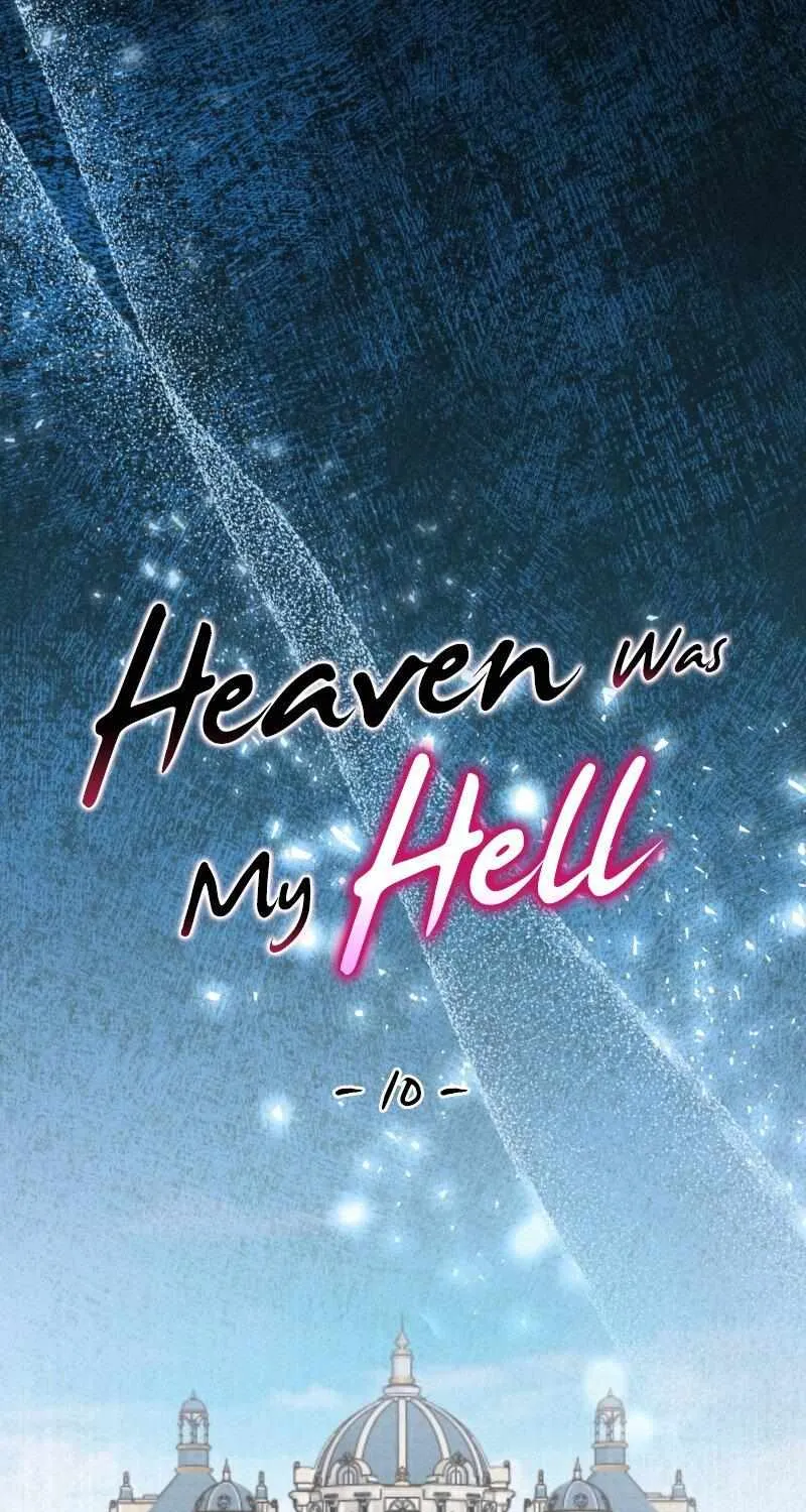 Heaven Was My Hell Mangakakalot X Chapter 10 Page 2