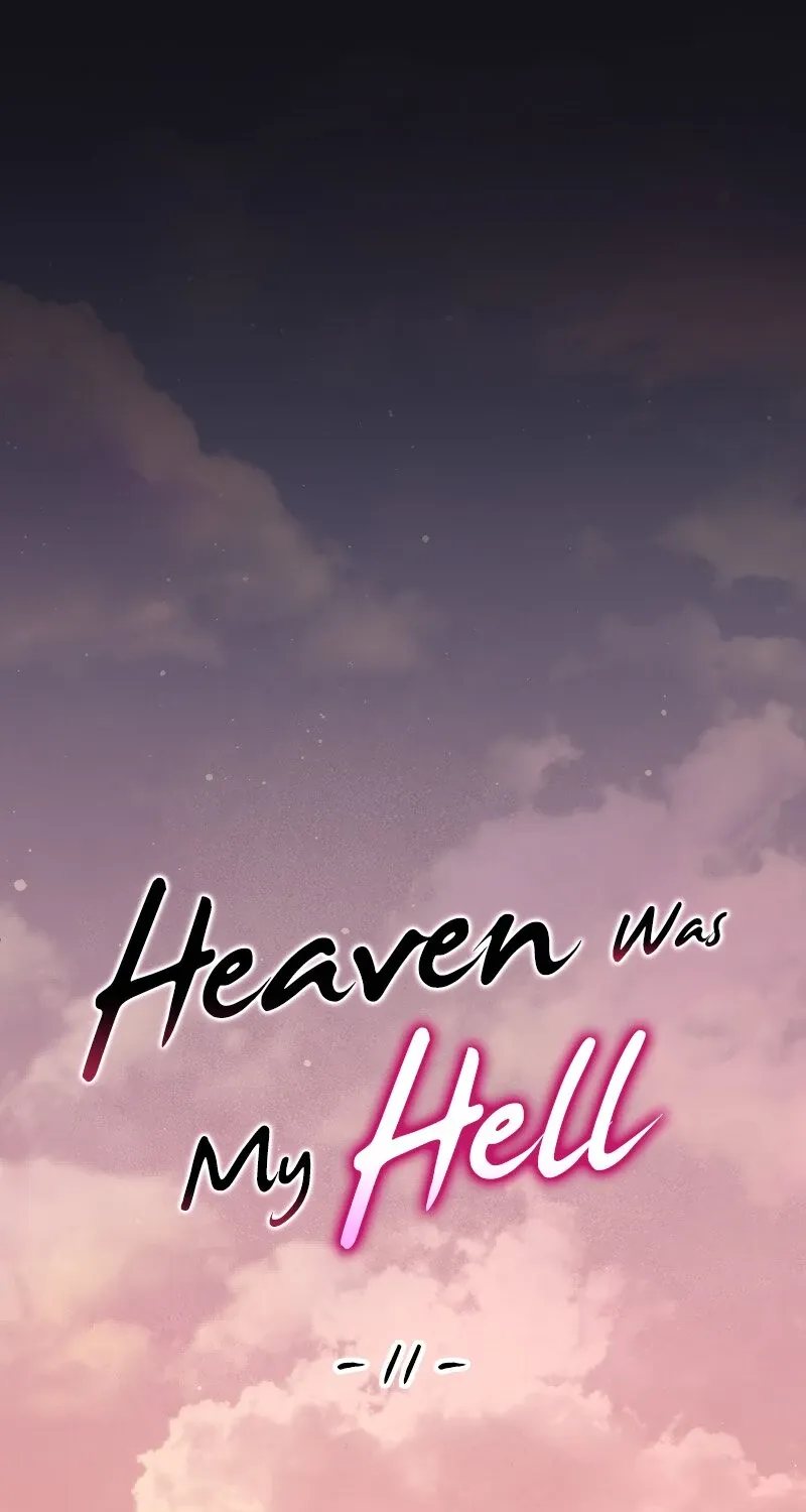 Heaven Was My Hell Mangakakalot X Chapter 11 Page 2