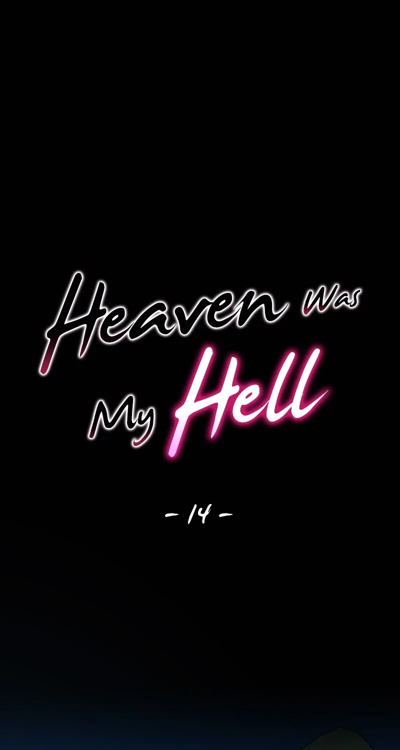 Heaven Was My Hell Mangakakalot X Chapter 14 Page 2