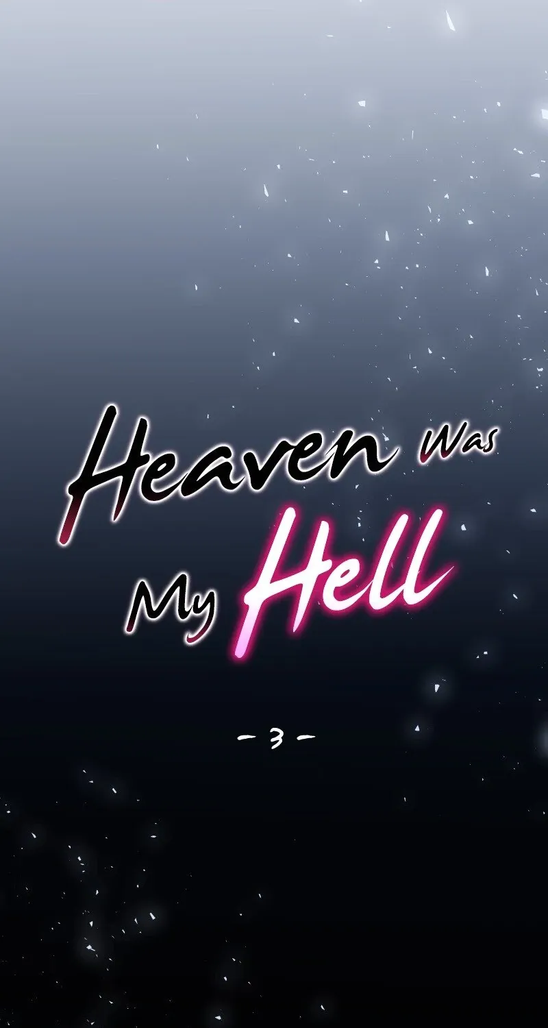 Heaven Was My Hell Mangakakalot X Chapter 3 Page 1