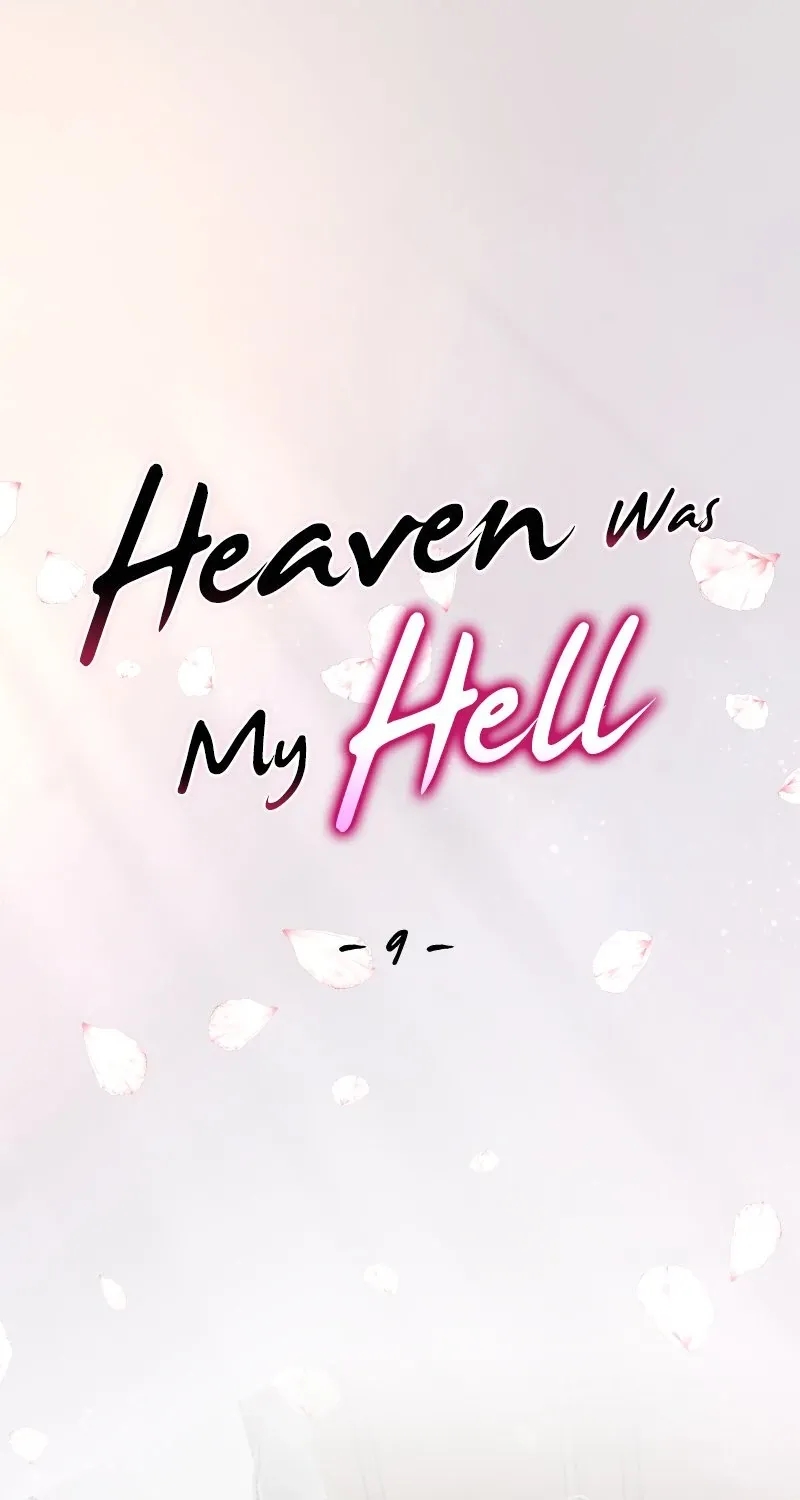 Heaven Was My Hell Mangakakalot X Chapter 9 Page 2