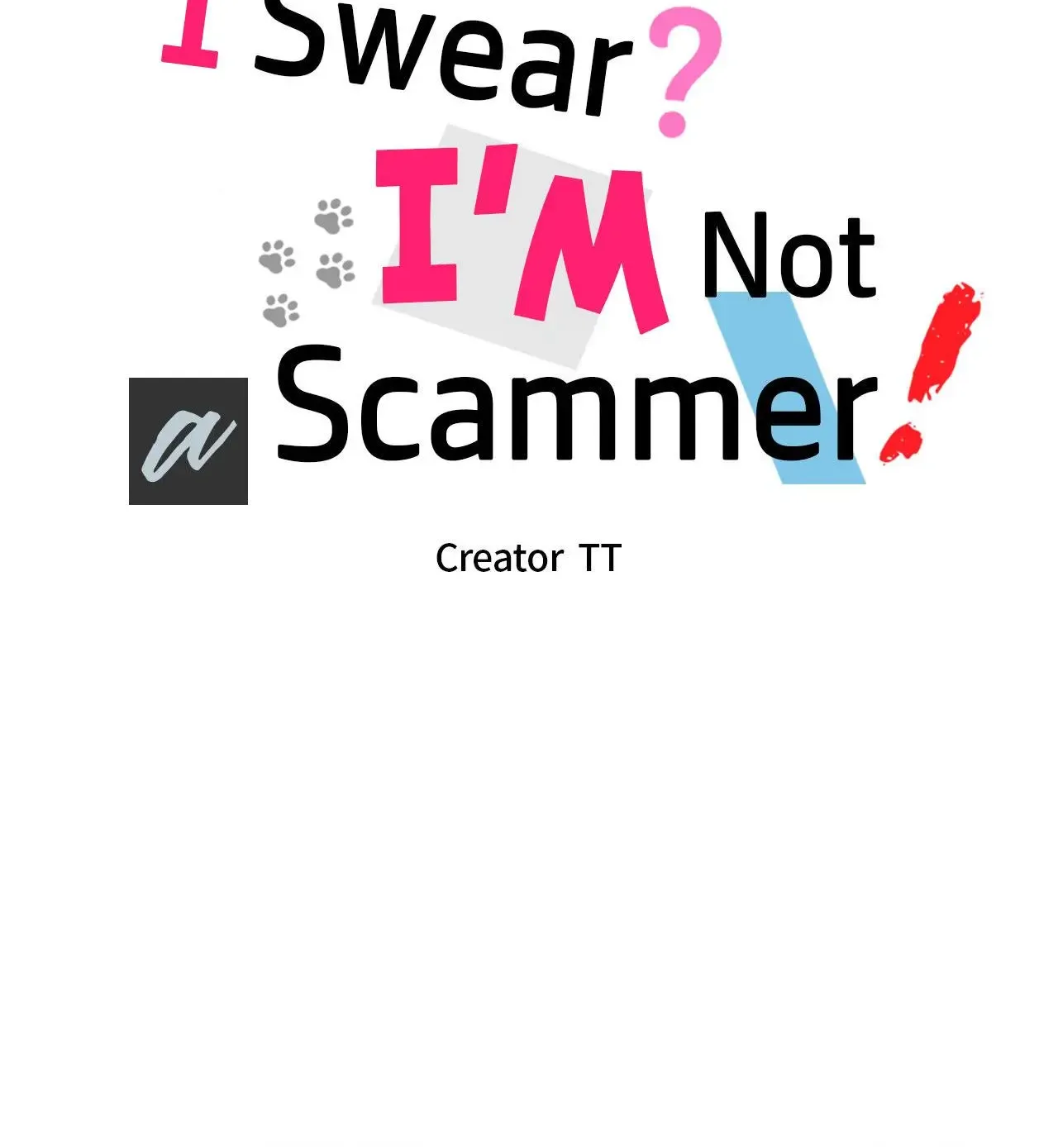 I Swear I'm Not A Scammer! Mangakakalot X Chapter 2 Page 8