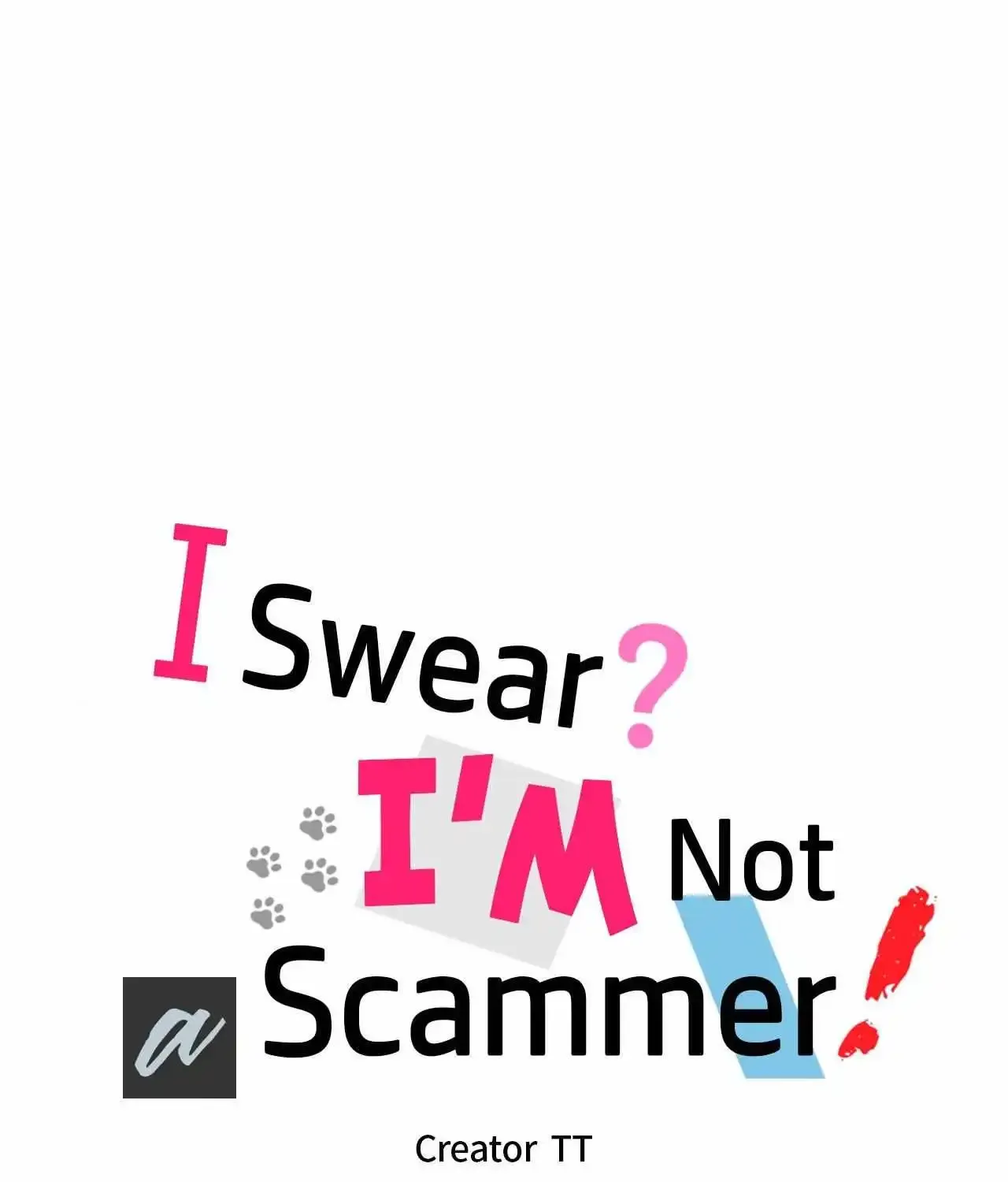 I Swear I'm Not A Scammer! Mangakakalot X Chapter 20 Page 8