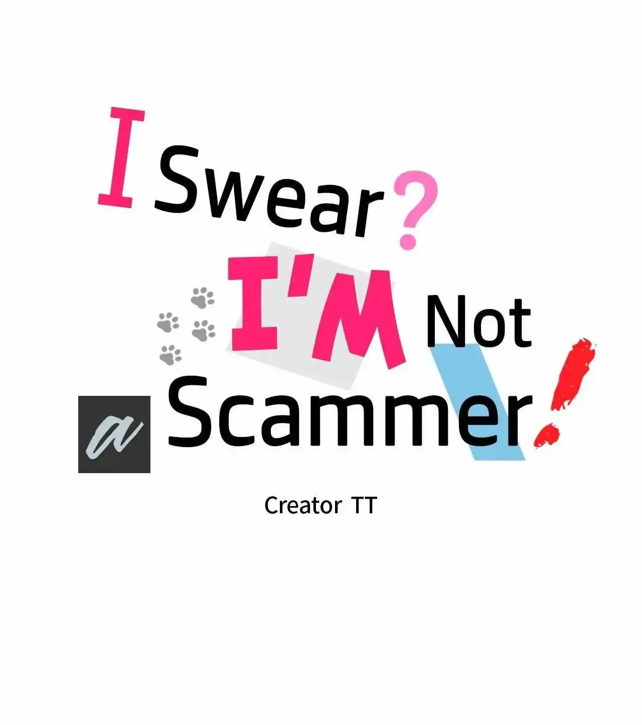 I Swear I'm Not A Scammer! Mangakakalot X Chapter 23 Page 16