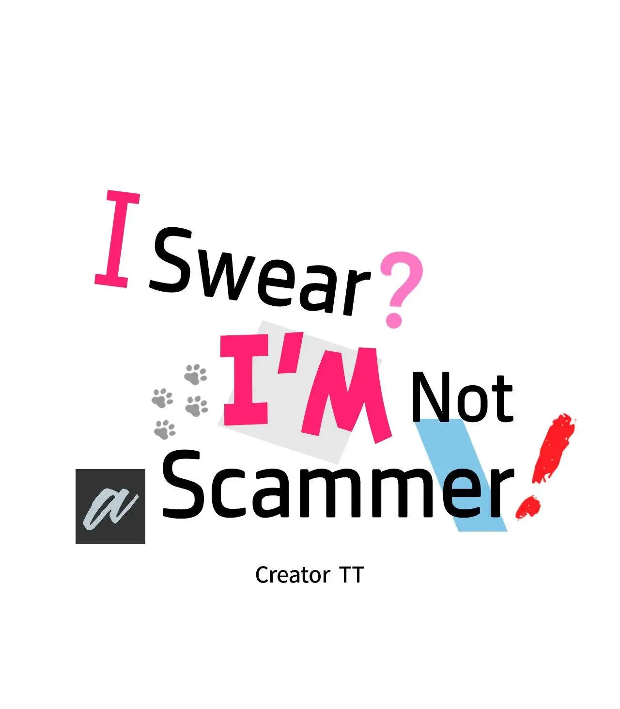 I Swear I'm Not A Scammer! Mangakakalot X Chapter 9 Page 13