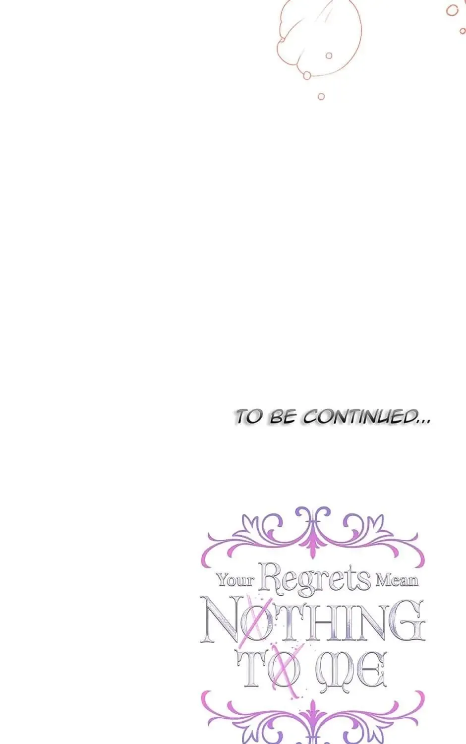 I Won’t Accept Your Regrets Mangakakalot X Chapter 129 Page 133