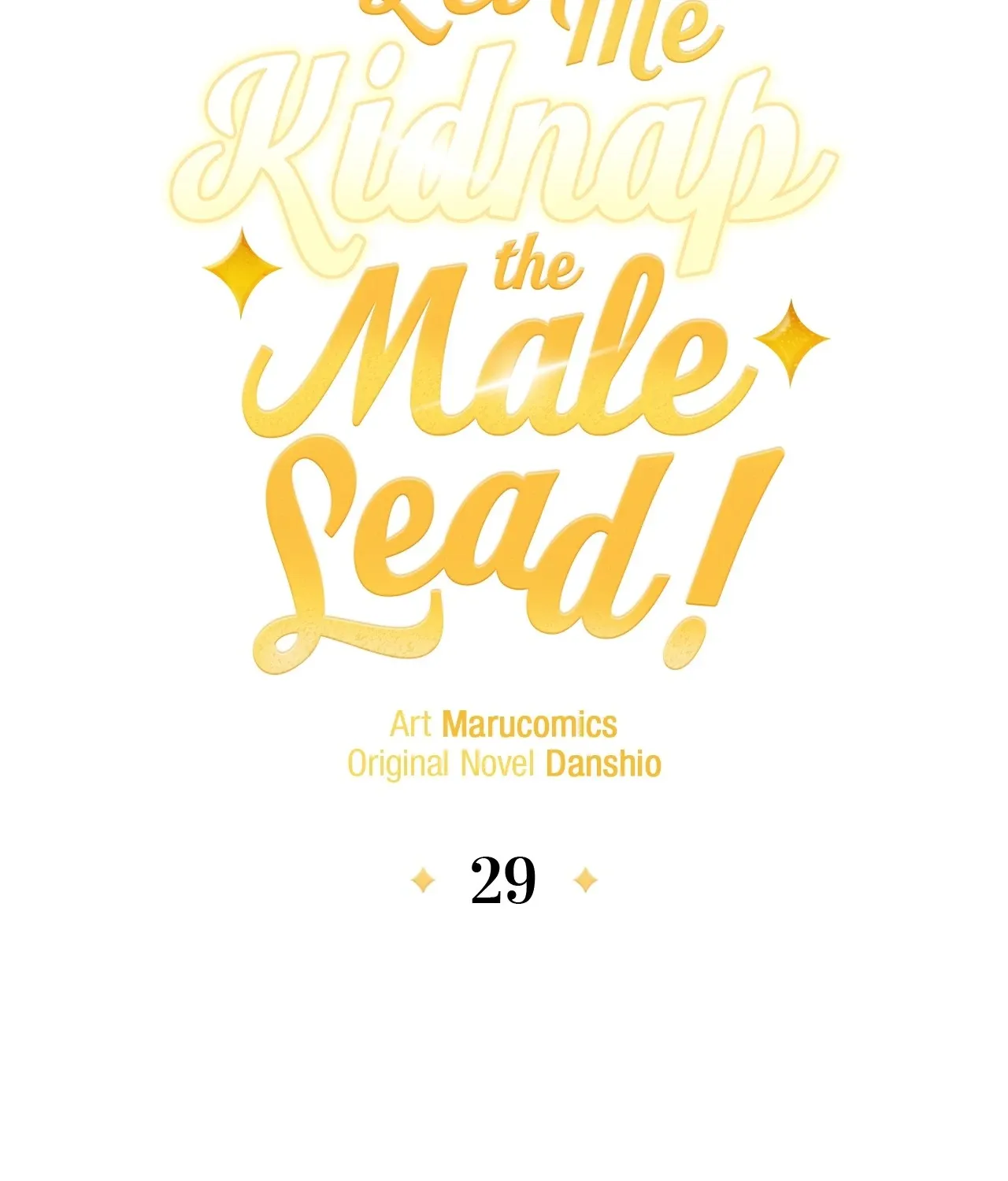 Let Me Kidnap The Male Lead! Mangakakalot X Chapter 29 Page 110