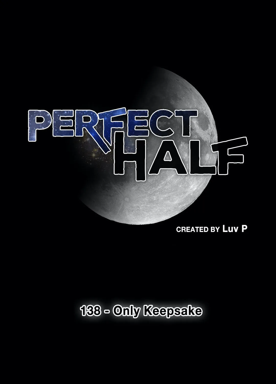 Perfect Half Mangakakalot X Chapter 138 Page 7