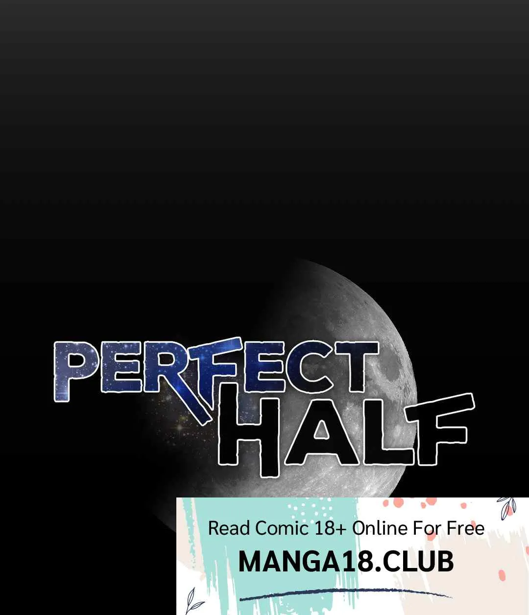 Perfect Half Mangakakalot X Chapter 149 Page 82